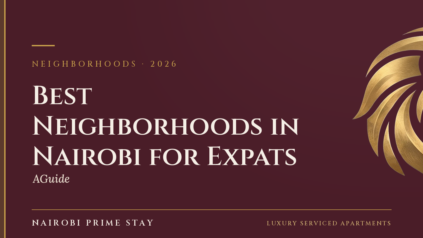 Cover graphic: “Best Neighborhoods in Nairobi” — a Nairobi Prime Stay guide