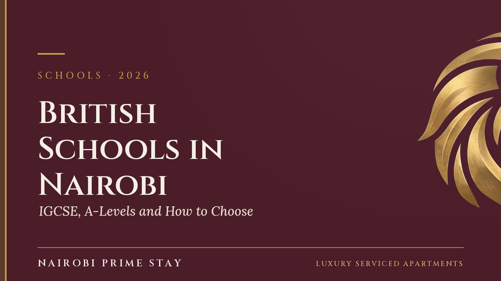 Cover graphic: British Schools in Nairobi, IGCSE and A-Levels — a Nairobi Prime Stay guide