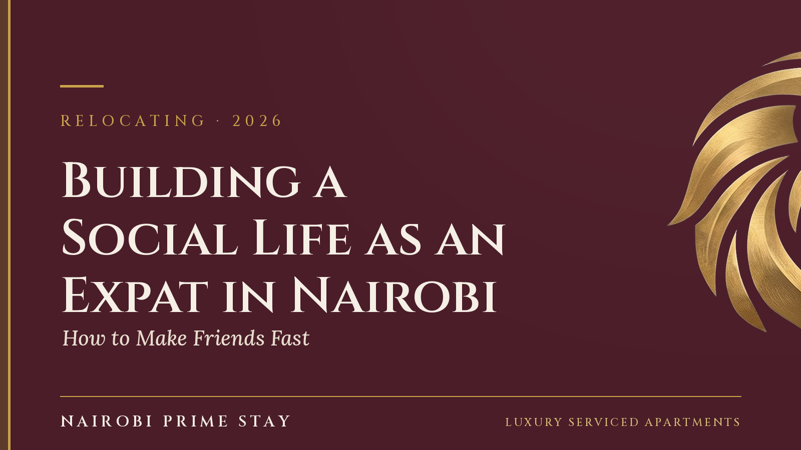 Cover graphic: "Building a Social Life as an Expat in Nairobi" — a Nairobi Prime Stay guide