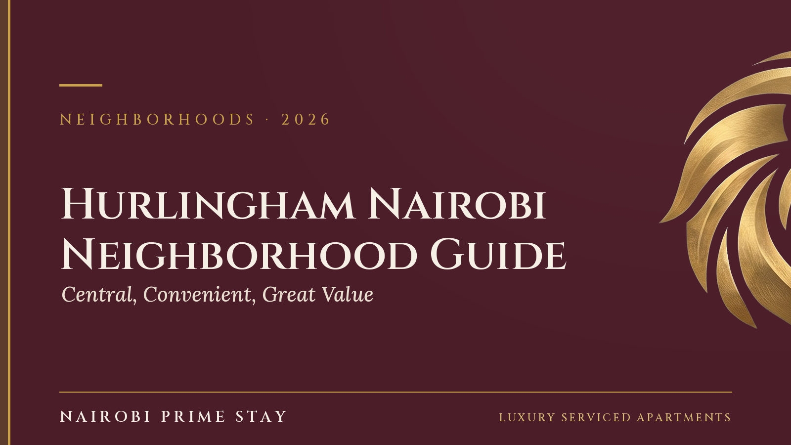 Cover graphic: "Hurlingham Nairobi" — a Nairobi Prime Stay guide