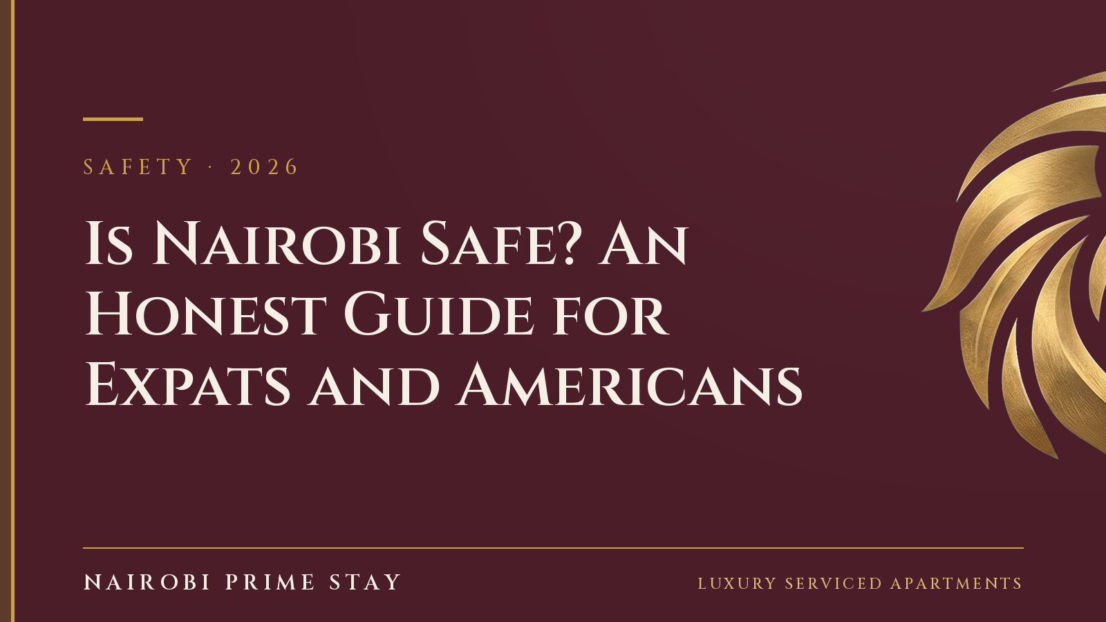 Cover graphic: “Is Nairobi Safe?” — a Nairobi Prime Stay guide