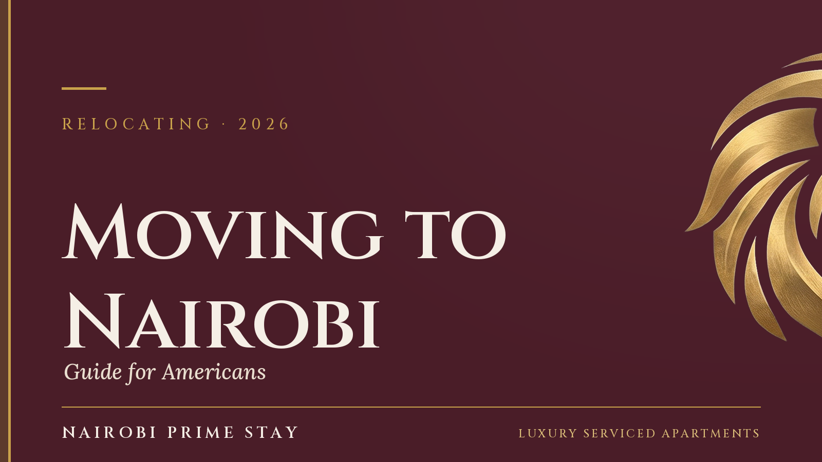 Cover graphic: “Moving to Nairobi” — a Nairobi Prime Stay guide