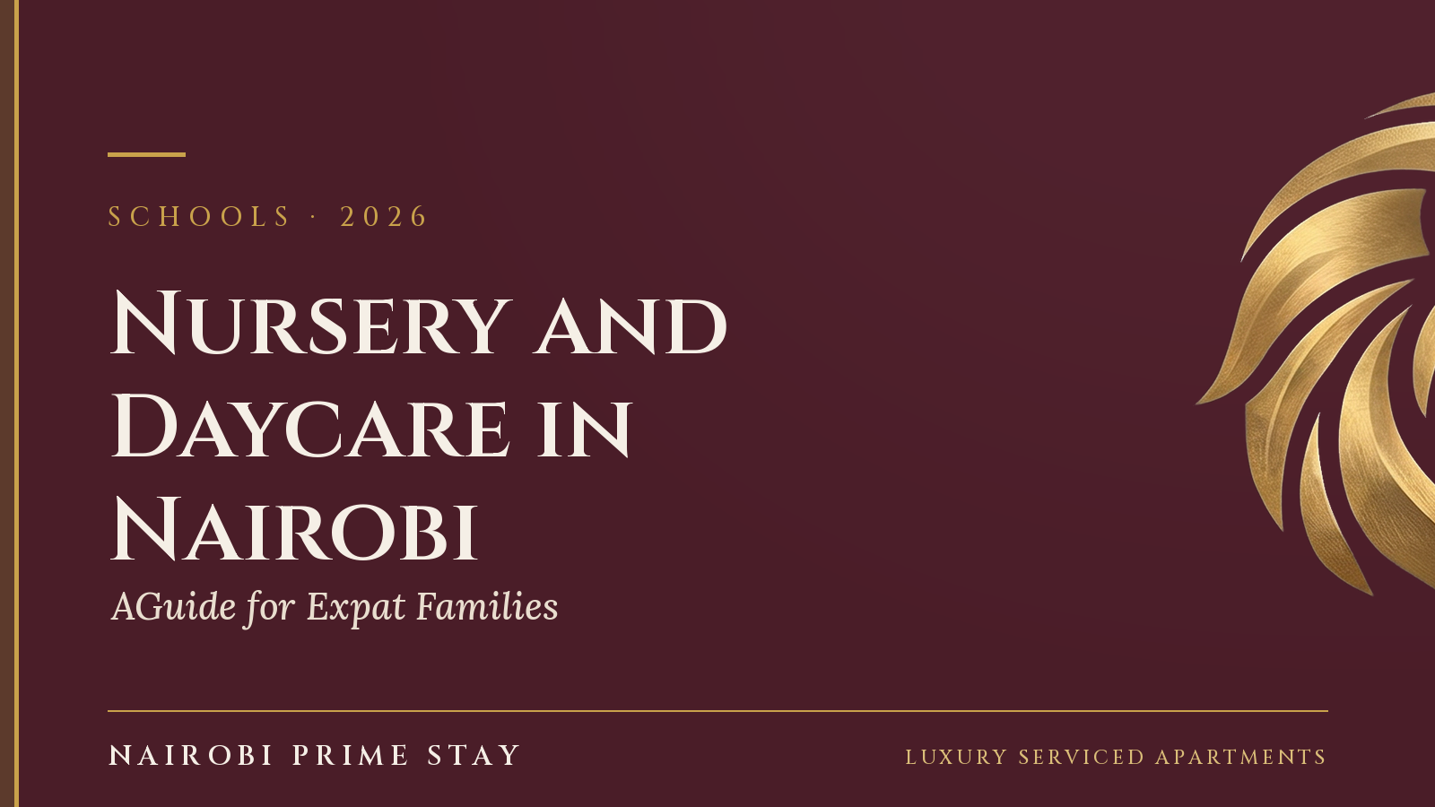 Cover graphic for the Nairobi Prime Stay guide to nursery and daycare in Nairobi