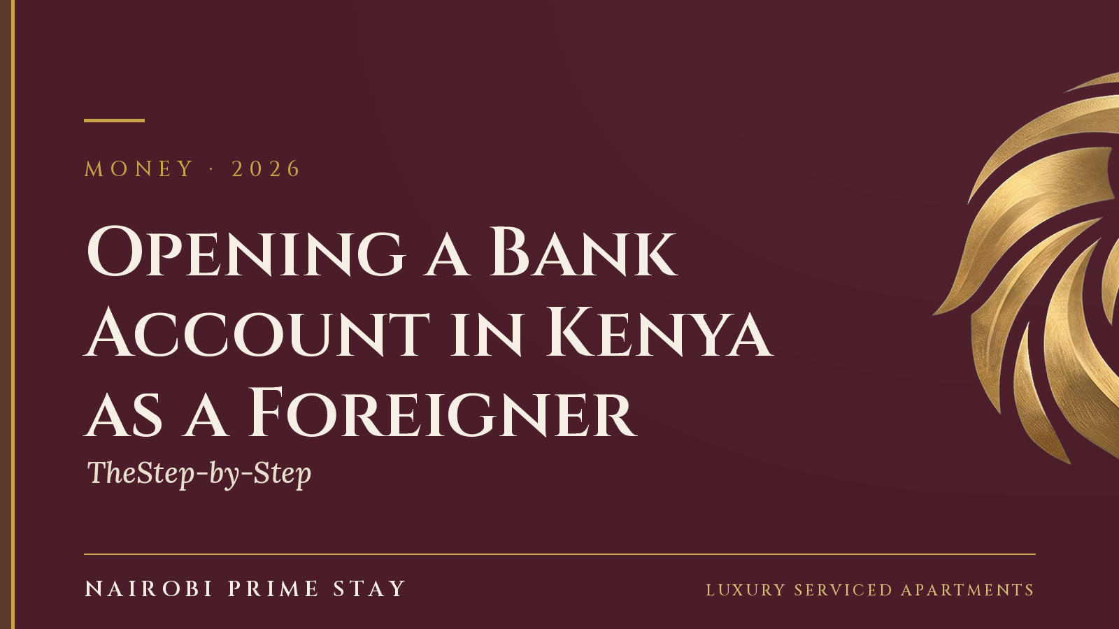 Cover graphic: “Opening a Bank Account in Kenya as a Foreigner” — a Nairobi Prime Stay guide
