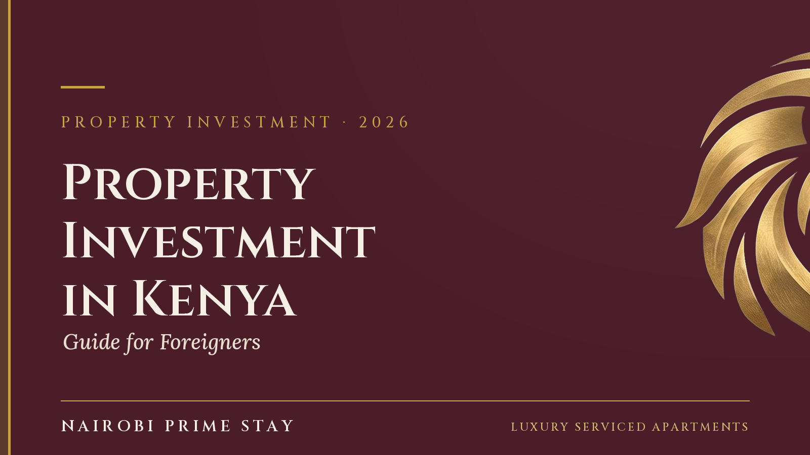 Cover graphic: “Investing in Kenyan Property” — a Nairobi Prime Stay guide