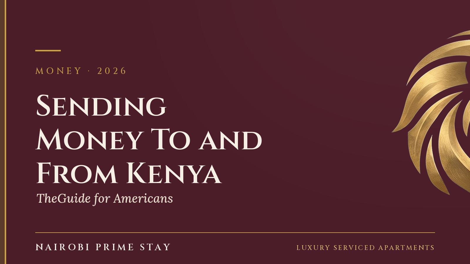 Cover graphic: “Sending Money To and From Kenya” — a Nairobi Prime Stay guide